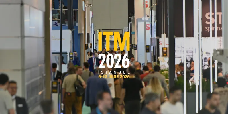 ITM 2026 Opens Tomorrow in Istanbul with Over 1,000 Exhibitors from 55 Countries